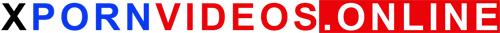 X Porn Videos